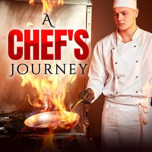 A Chefs Journey